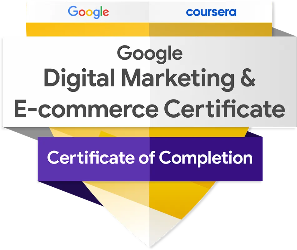 Google Digital Marketing & E-commerce Certificate -todistus, jossa Googlen ja Courseran logot, valkoinen tausta ja violetti nauha "Certificate of Completion" -tekstillä.